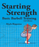 Starting_Strength_Basic_Barbell_Training_3rd_Edition_Rippetoe,_Mark.pdf